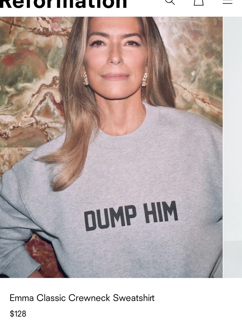 Reformation Gray Crewneck Sweatshirt with "DUMP HIM" Print NWT (tag fell off)